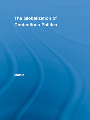 cover image of The Globalization of Contentious Politics